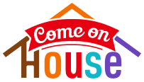 Come on House